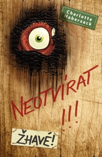 NEOTVÍRAT!!! 4 ŽHAVÉ!