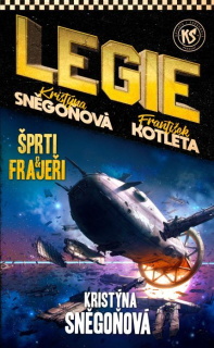 LEGIE 3 ŠPRTI A FRAJEŘI