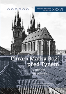CHRÁM MATKY BOŽÍ PŘED TÝNEM