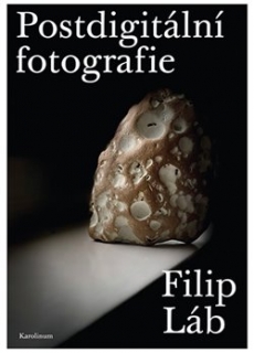 POSTDIGITÁLNÍ FOTOGRAFIE