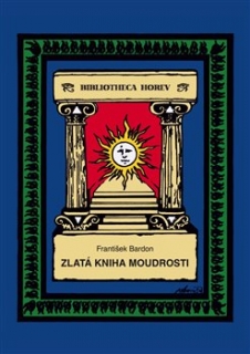 ZLATÁ KNIHA MOUDROSTI