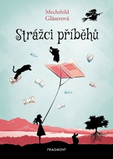 STRÁŽCI PŘÍBĚHŮ