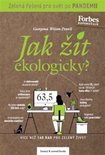 JAK ŽÍT EKOLOGICKY?