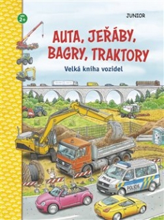 AUTA, JEŘÁBY, BAGRY, TRAKTORY - VELKÁ KN