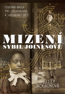 MIZENÍ SYBIL JOINESOVÉ - ODBORNÁ ŠKOLA P