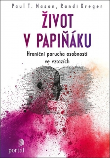 ŽIVOT V PAPIŇÁKU