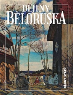 DĚJINY BĚLORUSKA
