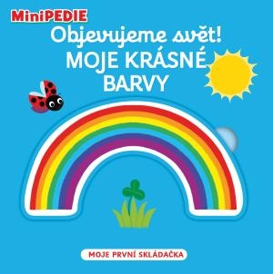 MINIPEDIE OBJEVUJEME SVĚT! MOJE KRÁSNÉ B