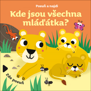 POSUŇ A NAJDI: KDE JSOU VŠECHNA MLÁĎÁTKA