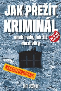 JAK PŘEŽÍT KRIMINÁL