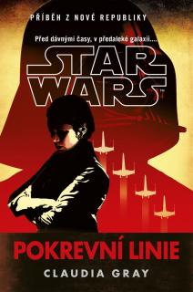 STAR WARS - POKREVNÍ LINIE