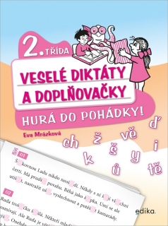 VESELÉ DIKTÁTY A DOPLŇOVAČKY - HURÁ DO P