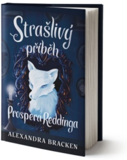 STRAŠLIVÝ PŘÍBĚH PROSPERA REDDINGA 1 PROSPER