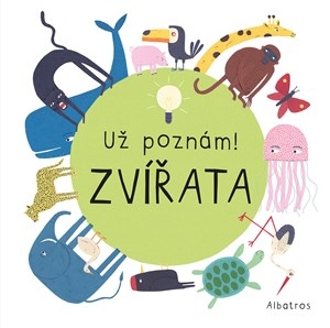 UŽ POZNÁM! ZVÍŘATA