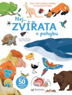 NEJ... ZVÍŘATA V POHYBU