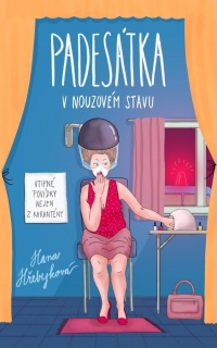 PADESÁTKA V NOUZOVÉM STAVU