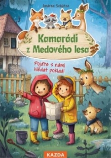 KAMARÁDI Z MEDOVÉHO LESA 5  POJĎTE S NÁ