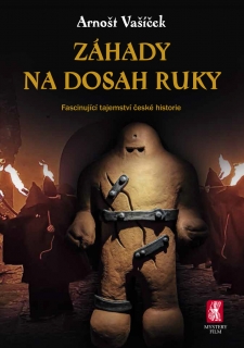 ZÁHADY NA DOSAH RUKY