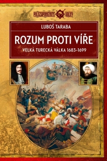 ROZUM PROTI VÍŘE     POLOZAPOMENUTÉ VÁLKY