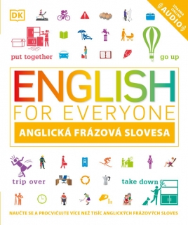 ANGLIČTINA PRO KAŽDÉHO - FRÁZOVÁ SLOVESA
