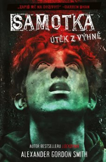 SAMOTKA (ÚTĚK Z VÝHNĚ 2)