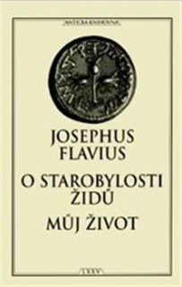 O STAROBYLOSTI ŽIDŮ / MŮJ ŽIVOT