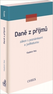DANĚ Z PŘÍJMU, ZÁKON S POZNÁMKAMI A JUDIKATUROU