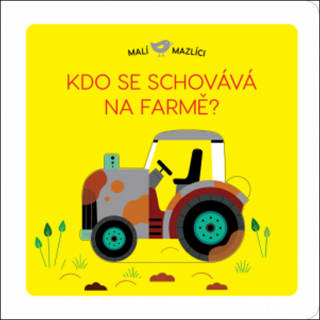MALÍ MAZLÍCI KDO SE SCHOVÁVÁ NA FARMĚ?