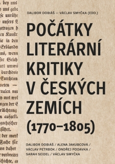POČÁTKY LITERÁRNÍ KRITIKY V ČESKÝCH ZEMÍ