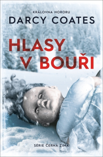 HLASY V BOUŘI 1 ČERNÁ ZIMA