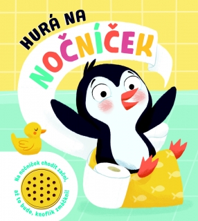 KNÍŽKA DO OUŠKA: HURÁ NA NOČNÍČEK