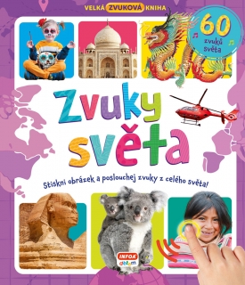 VELKÁ ZVUKOVÁ KNIHA - ZVUKY SVĚTA