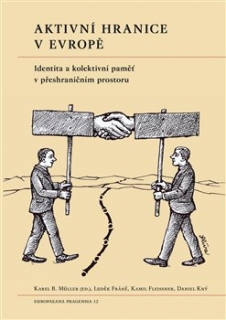 AKTIVNÍ HRANICE V EVROPĚ