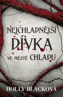 NEJCHLADNĚJŠÍ DÍVKA VE MĚSTĚ CHLADU/2.VY