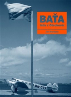 BAŤA LÉTÁ Z OTROKOVIC