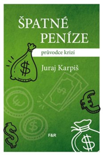 ŠPATNÉ PENÍZE