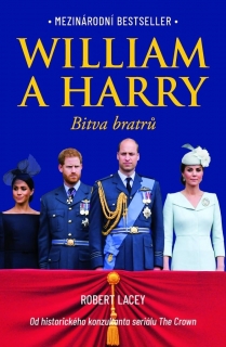 WILLIAM A HARRY: BITVA BRATRŮ