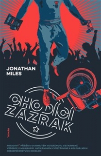 CHODÍCÍ ZÁZRAK
