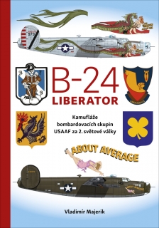 B-24 LIBERATOR - KAMUFLÁŽE BOMBARDOVACÍC