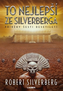 TO NEJLEPŠÍ ZE SILVERBERGA