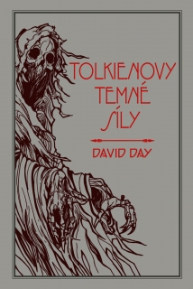TOLKIENOVY TEMNÉ SÍLY