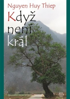 KDYŽ NENÍ KRÁL