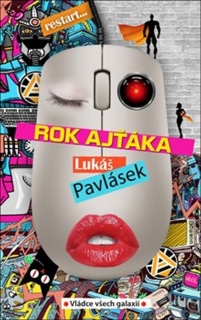 ROK AJŤÁKA