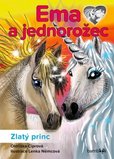 EMA A JEDNOROŽEC ¦ ZLATÝ PRINC
