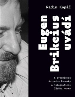 EUGEN BRIKCIUS UVÁDÍ