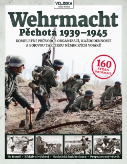 WEHRMACHT  PĚCHOTA 1939-1945