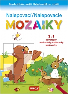 NALEPOVACÍ MOZAIKY - MEDVÍDKŮV SEŠIT