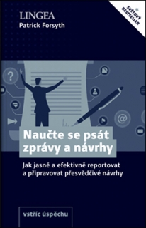 NAUČTE SE PSÁT ZPRÁVY A NÁVRHY - JAK JAS