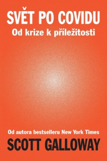 SVĚT PO COVIDU - OD KRIZE K PŘÍLEŽITOSTI