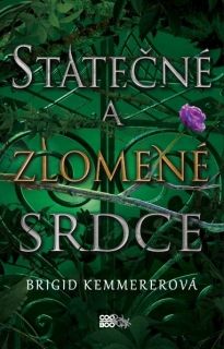 STATEČNÉ A ZLOMENÉ SRDCE 2 TEMNÉ A OSAMĚLÉ PROKLETÍ